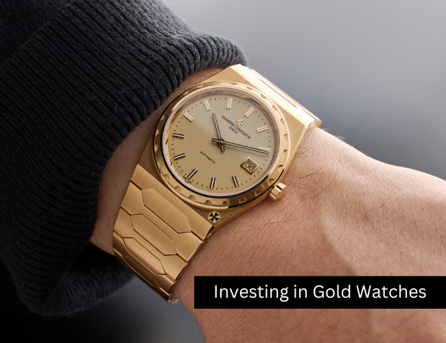 Investing in Gold Watches