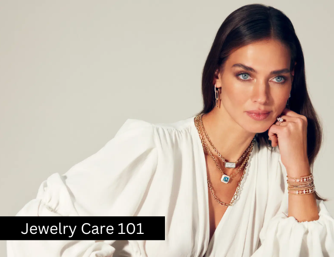 Jewelry Care 101: How to Keep Your Pieces Brand New